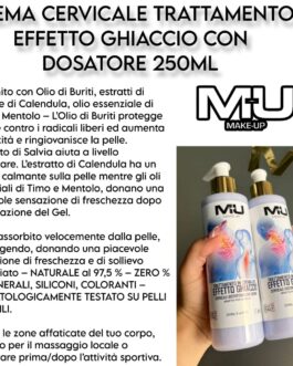 Crema cervicale Trattamento effetto ghiaccio con dosatore 250ml MU MAKE UP